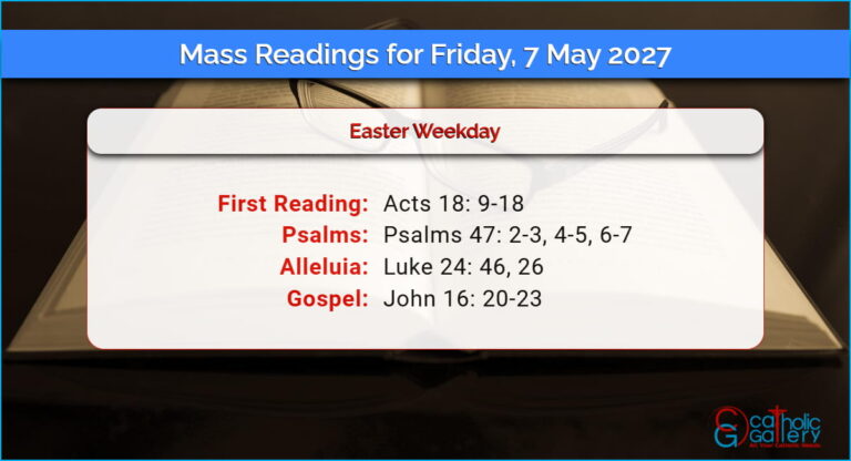 Daily Mass Readings for Friday, 7 May 2027