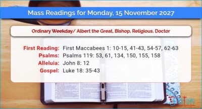 Daily Mass Readings for Monday, 15 November 2027