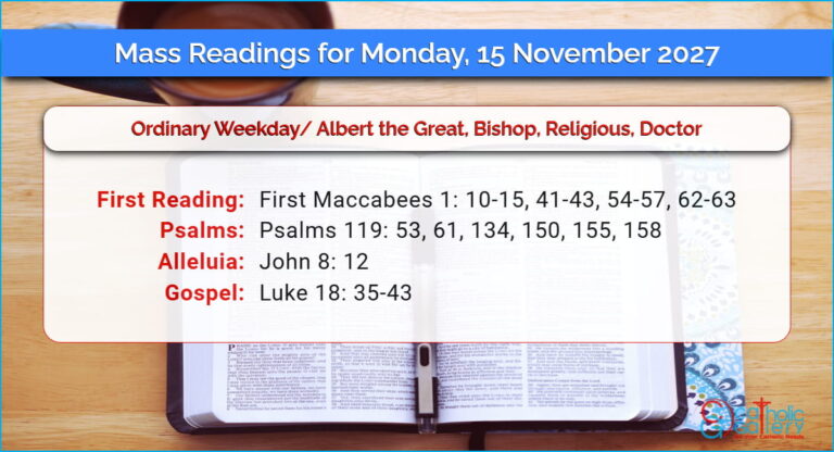 Daily Mass Readings for Monday, 15 November 2027