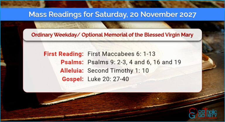 Daily Mass Readings for Saturday, 20 November 2027