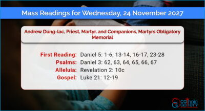 Daily Mass Readings for Wednesday, 24 November 2027