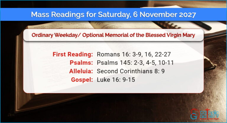 Daily Mass Readings for Saturday, 6 November 2027