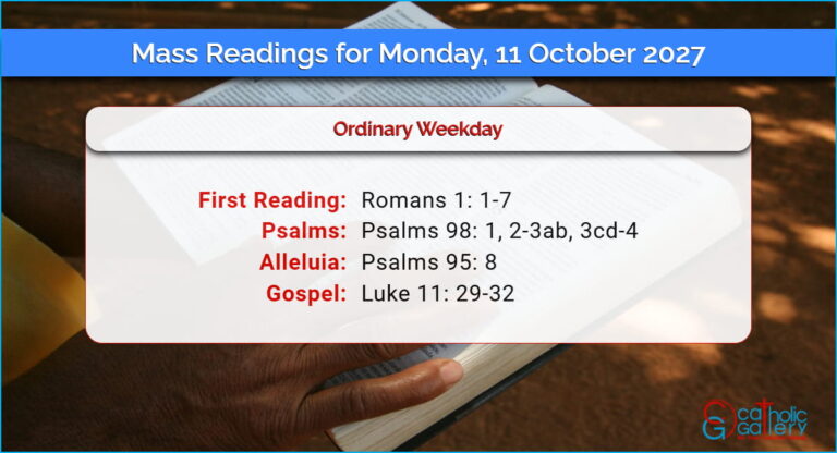Daily Mass Readings for Monday, 11 October 2027