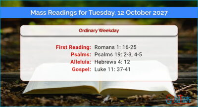 Daily Mass Readings for Tuesday, 12 October 2027