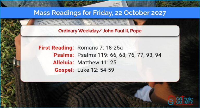 Daily Mass Readings for Friday, 22 October 2027