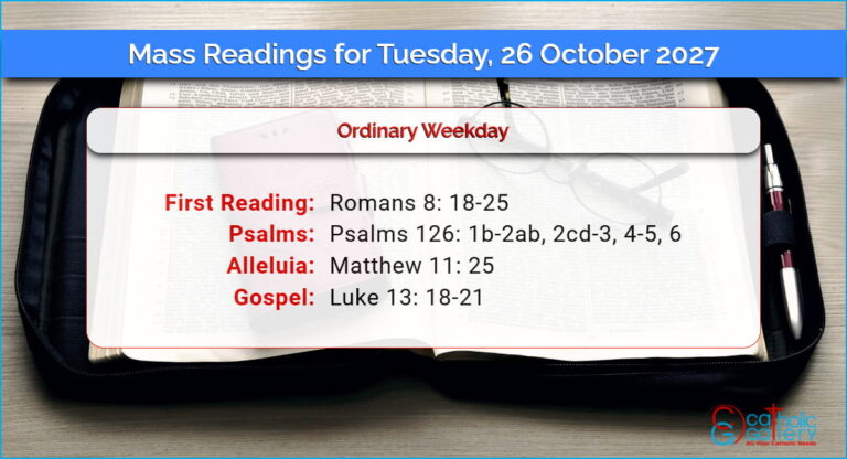 Daily Mass Readings for Tuesday, 26 October 2027