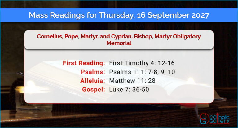 Daily Mass Readings for Thursday, 16 September 2027