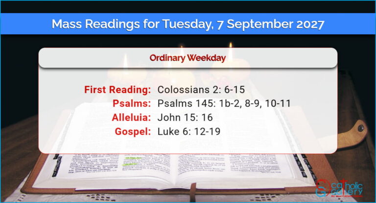 Daily Mass Readings for Tuesday, 7 September 2027