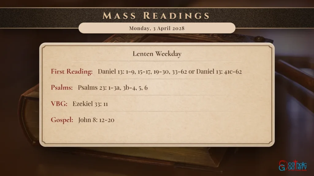 Daily Mass Readings Scripture Card – Monday, 3 April 2028