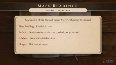 Daily Mass Readings – Tuesday, 22 August 2028