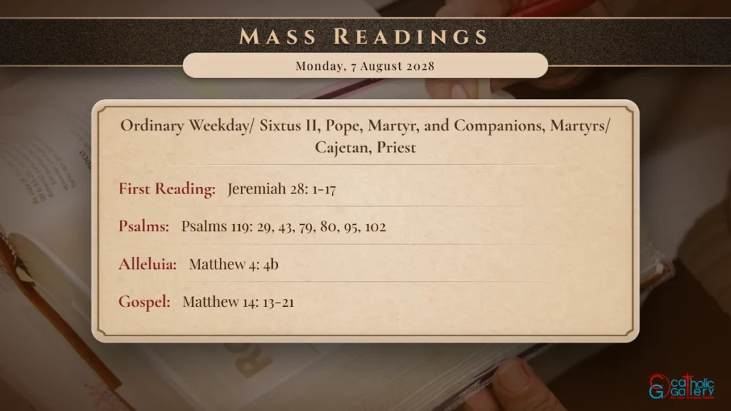Daily Mass Readings Scripture Card – Monday, 7 August 2028