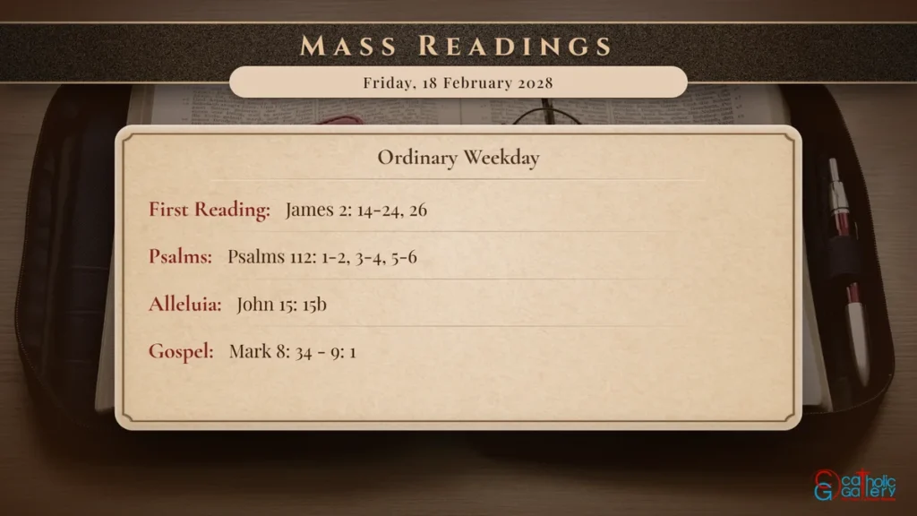 Daily Mass Readings Scripture Card – Friday, 18 February 2028