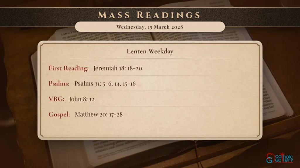 Daily Mass Readings Scripture Card – Wednesday, 15 March 2028