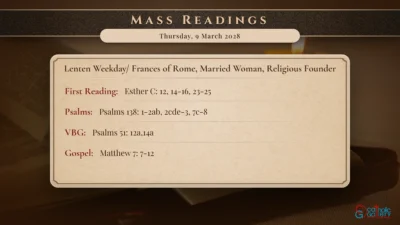 Daily Mass Readings – Thursday, 9 March 2028