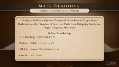 Daily Mass Readings – Saturday, 18 November 2028 – Ordinary