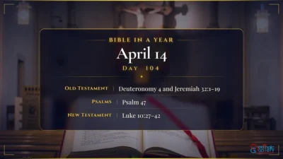 Bible in a Year – April – 14, Day – 104