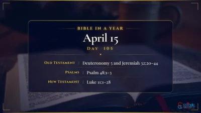 Bible in a Year – April – 15, Day – 105