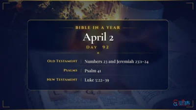 Bible in a Year – April – 2, Day – 92