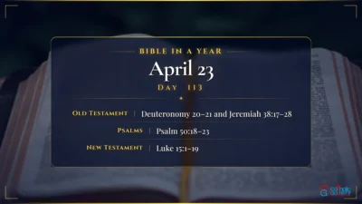 Bible in a Year – April – 23, Day – 113