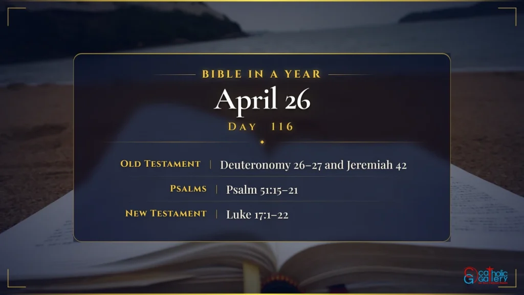 Bible in a Year – Day 116, April 26 reading plan