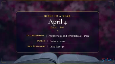 Bible in a Year – April – 4, Day – 94