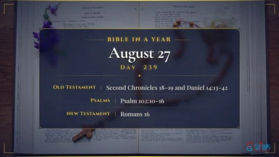 Bible in a Year – August – 27, Day – 239