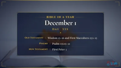 Bible in a Year – December – 1, Day – 335