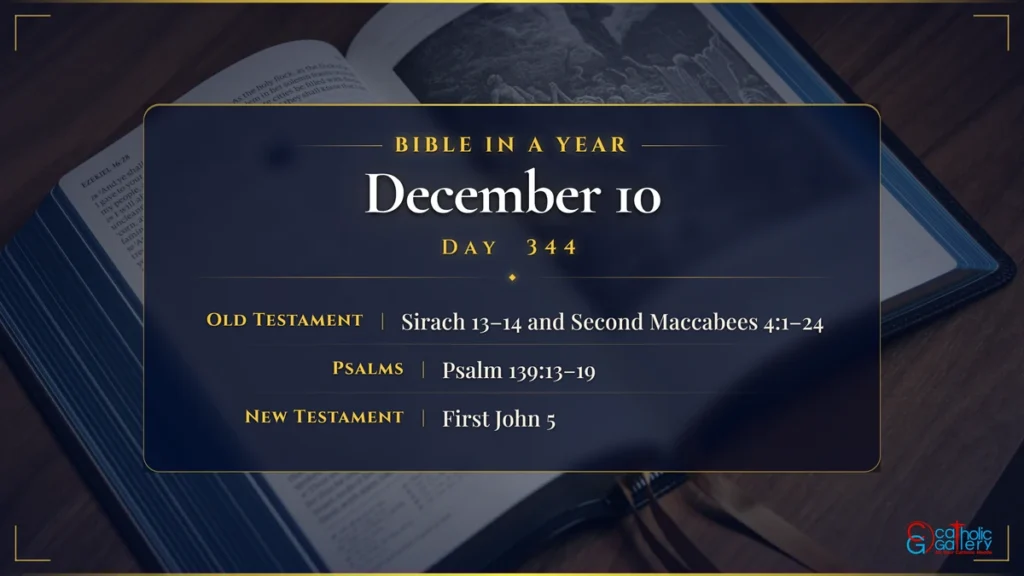 Bible in a Year – Day 344, December 10 reading plan