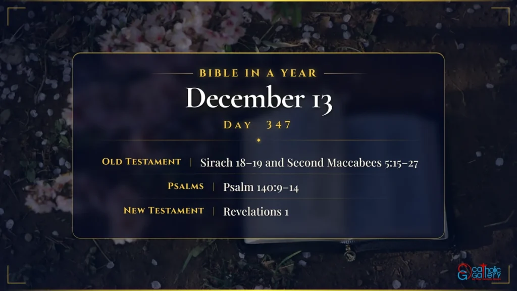 Bible in a Year – Day 347, December 13 reading plan