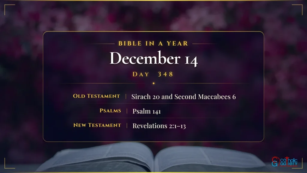 Bible in a Year – Day 348, December 14 reading plan