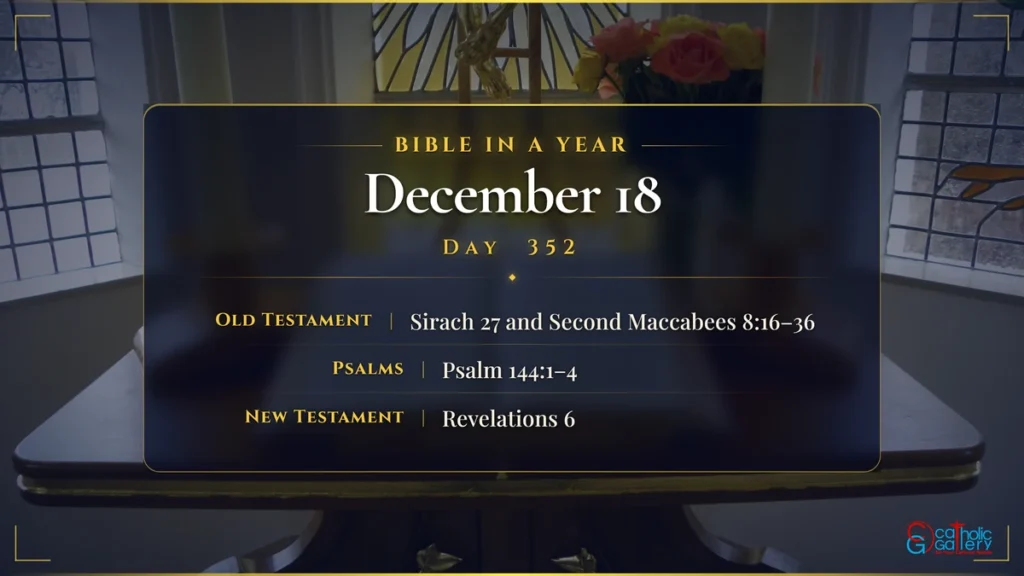 Bible in a Year – Day 352, December 18 reading plan