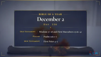 Bible in a Year – December – 2, Day – 336