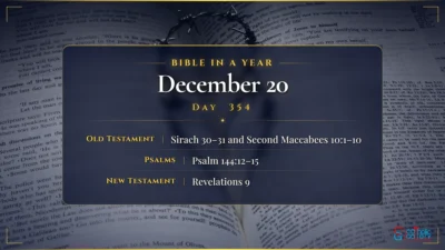 Bible in a Year – December – 20, Day – 354
