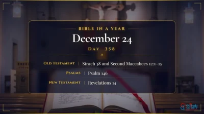 Bible in a Year – December – 24, Day – 358