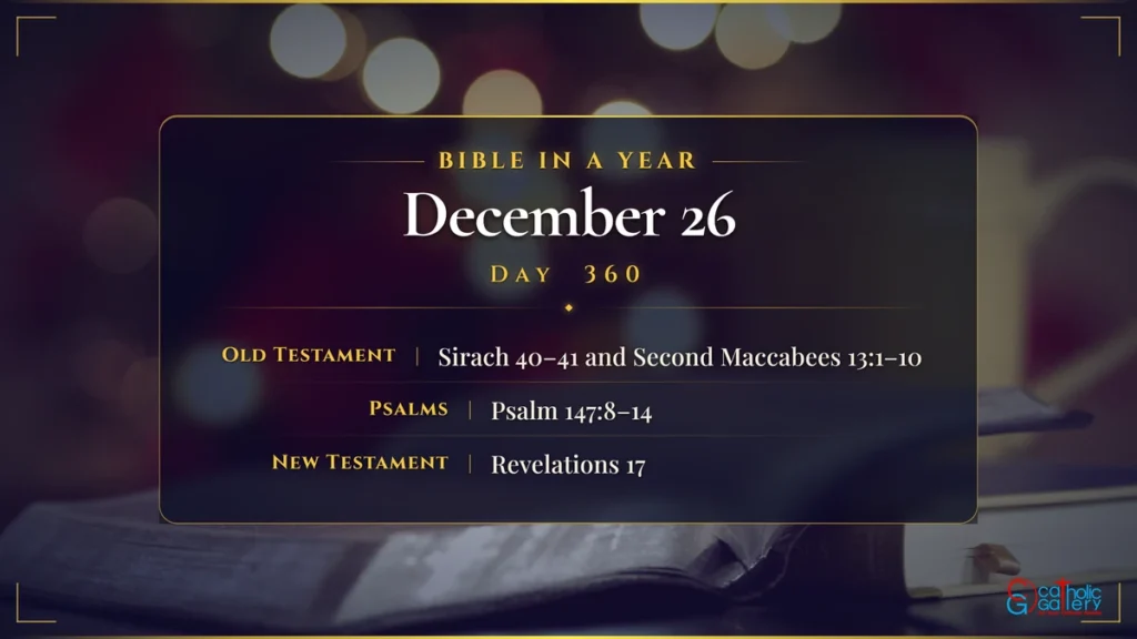Bible in a Year – Day 360, December 26 reading plan
