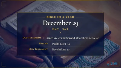 Bible in a Year – December – 29, Day – 363