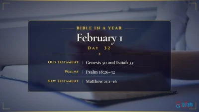 Bible in a Year – February – 1, Day – 32
