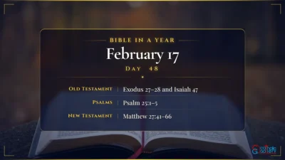 Bible in a Year – February – 17, Day – 48