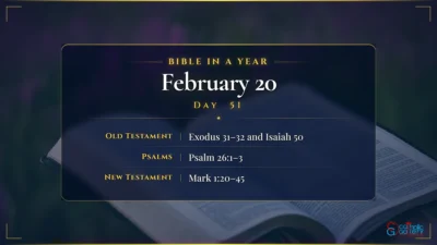 Bible in a Year – February – 20, Day – 51