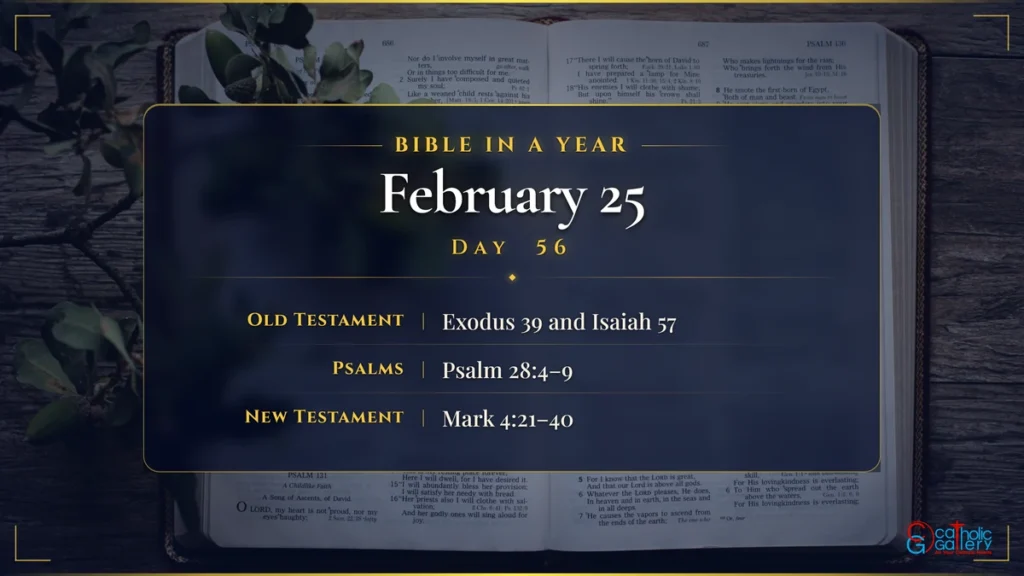 Bible in a Year – Day 56, February 25 reading plan