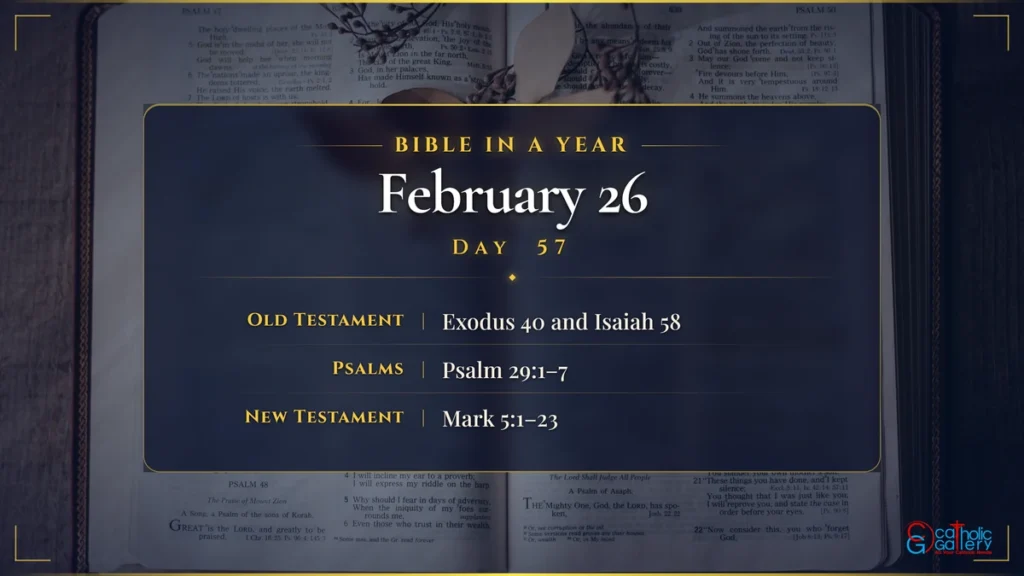 Bible in a Year – Day 57, February 26 reading plan