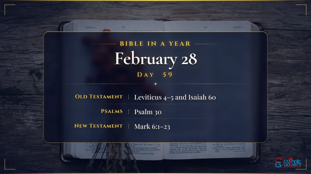 Bible in a Year – Day 59, February 28 reading plan