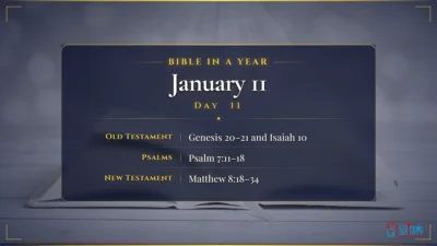 Bible in a Year – January – 11, Day – 11