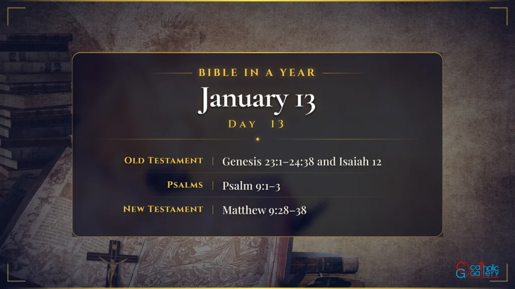 Bible in a Year – Day 13, January 13 reading plan