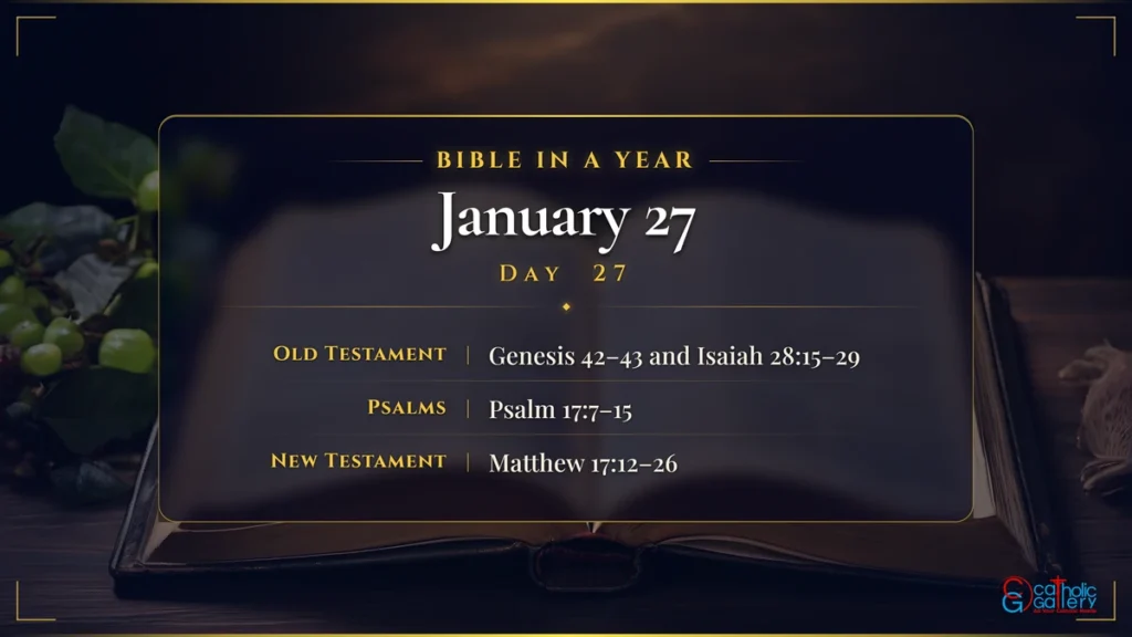 Bible in a Year – Day 27, January 27 reading plan