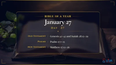 Bible in a Year – January – 27, Day – 27
