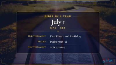 Bible in a Year – July – 1, Day – 182