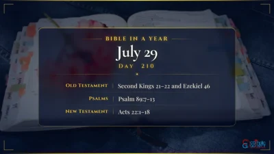 Bible in a Year – July – 29, Day – 210