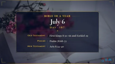Bible in a Year – July – 6, Day – 187