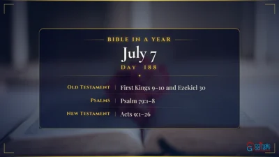 Bible in a Year – July – 7, Day – 188